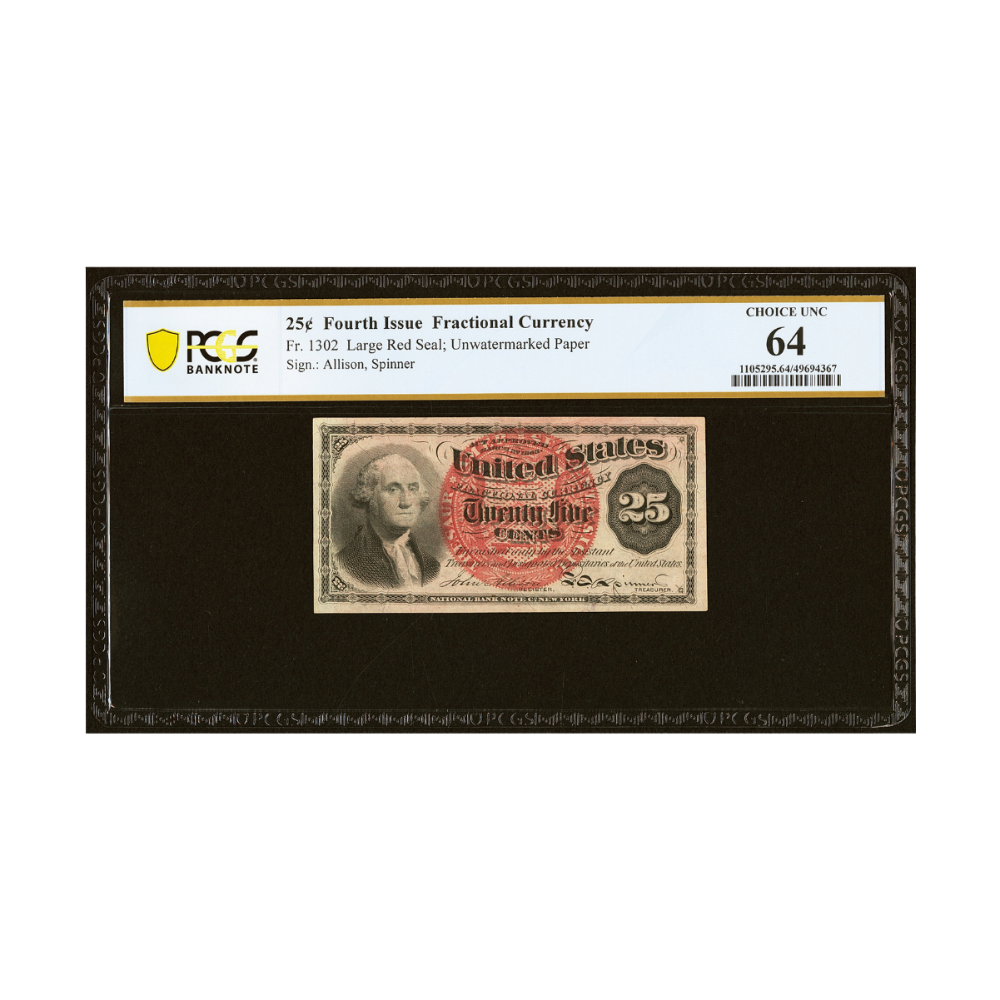 US 25 Cent Fr#1302 Fourth Issue Fractional Currency PCGS 64 Choice Uncirculated
