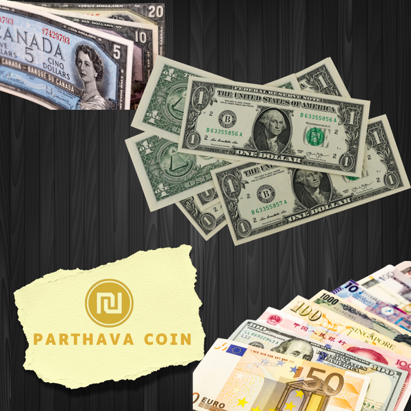 Parthava Coin Launches Banknotes Collection – World, US & Canada