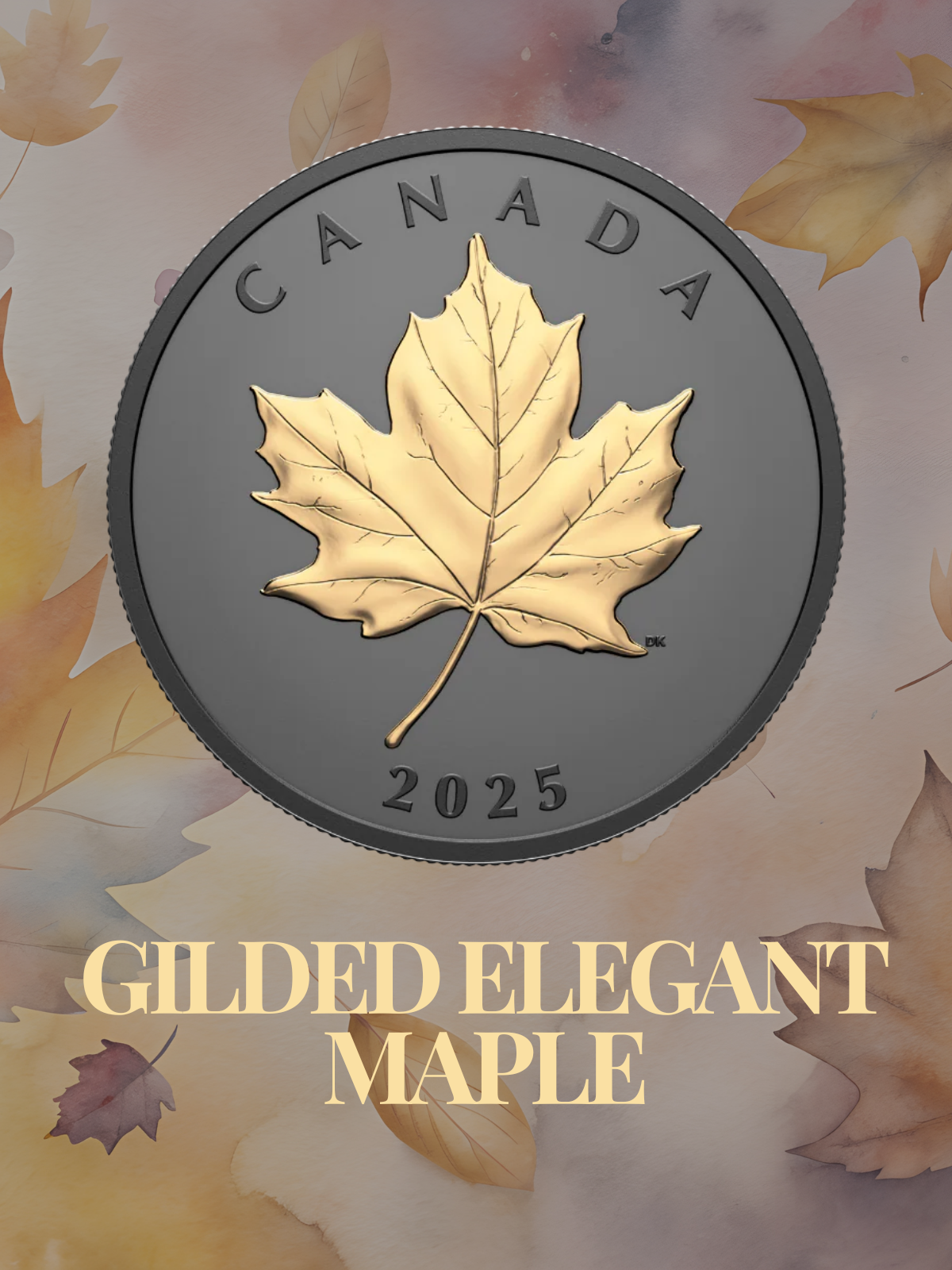 2025 Gilded Elegant Maple 1 Oz Fine Silver Coin