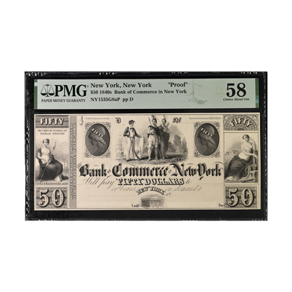 New York $50 1840s Bank of Commerce Proof PMG 58 EPQ