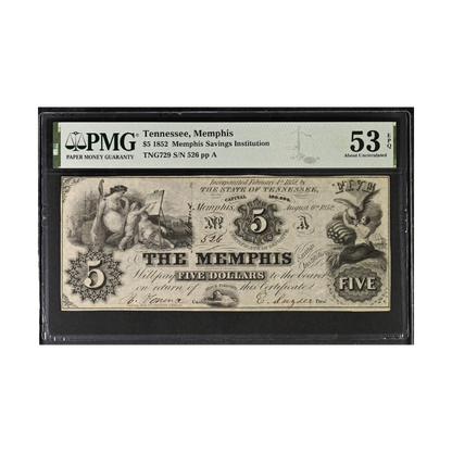 Tennessee $5 1852 Memphis Savings Institution PMG 53 EPQ