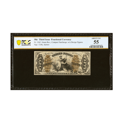 US 50 Cents Fr#1362 Third Issue Fractional Currency PCGS 55 About UNC